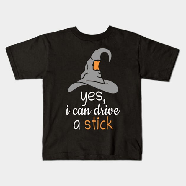 Halloween witch costume Yes I can drive a stick Kids T-Shirt by Xizin Gao